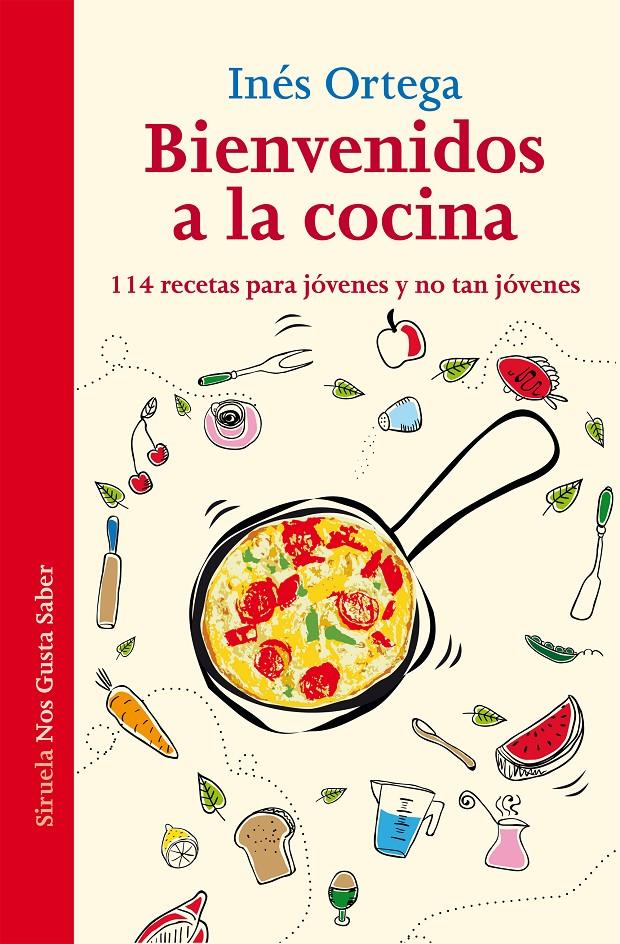 BIENVENIDOS A LA COCINA | 9788416208203 | ORTEGA, INÉS | Llibreria Online de Banyoles | Comprar llibres en català i castellà online