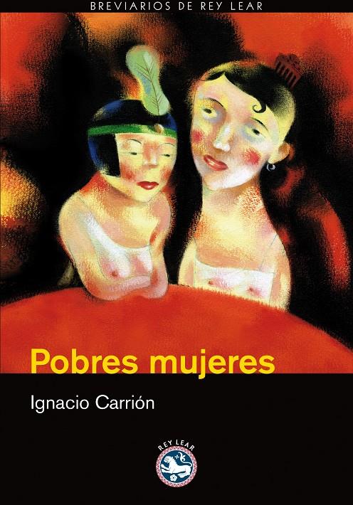 POBRES MUJERES | 9788492403509 | CARRIÓN, IGNACIO | Llibreria Online de Banyoles | Comprar llibres en català i castellà online