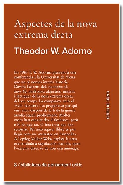 ASPECTES DE LA NOVA EXTREMA DRETA | 9788418618413 | ADORNO, THEODOR W. | Llibreria Online de Banyoles | Comprar llibres en català i castellà online