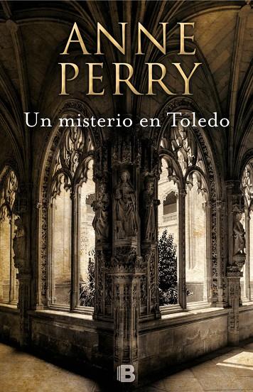 UN MISTERIO EN TOLEDO | 9788466660488 | PERRY, ANNE | Llibreria Online de Banyoles | Comprar llibres en català i castellà online