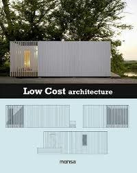 LOW COST ARCHITECTURE | 9788416500161 | MONSA | Llibreria Online de Banyoles | Comprar llibres en català i castellà online