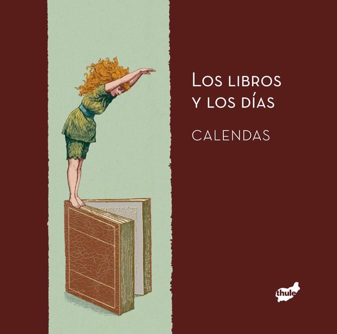 LIBROS Y LOS DÍAS LOS. CALENDAS | 9788415357322 | FOLQUÉ CUADRAS, ANNA | Llibreria Online de Banyoles | Comprar llibres en català i castellà online