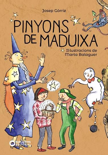 PINYONS DE MADUIXA | 9788448945886 | GÒRRIZ, JOSEP | Llibreria Online de Banyoles | Comprar llibres en català i castellà online