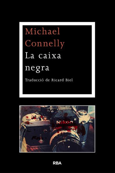 CAIXA NEGRA, LA | 9788482646152 | CONNELLY, MICHAEL | Llibreria Online de Banyoles | Comprar llibres en català i castellà online