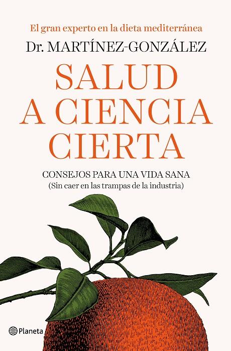 SALUD A CIENCIA CIERTA | 9788408193326 | MARTÍNEZ-GONZÁLEZ, MIGUEL ÁNGEL | Llibreria Online de Banyoles | Comprar llibres en català i castellà online