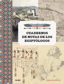 CUADERNOS DE NOTAS DE LOS EGIPTÓLOGOS | 9788418075520 | NAUNTON, CHRIS | Llibreria Online de Banyoles | Comprar llibres en català i castellà online