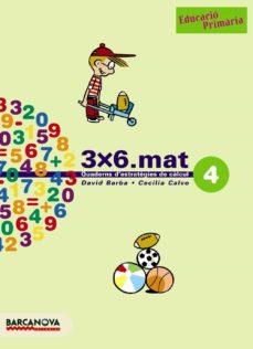 3X6.MAT 4 | 9788448916909 | AV | Llibreria Online de Banyoles | Comprar llibres en català i castellà online