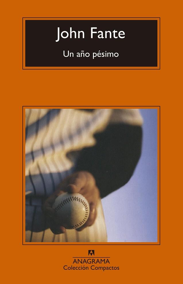 AÑO PÉSIMO, UN | 9788433960269 | FANTE, JOHN | Llibreria Online de Banyoles | Comprar llibres en català i castellà online