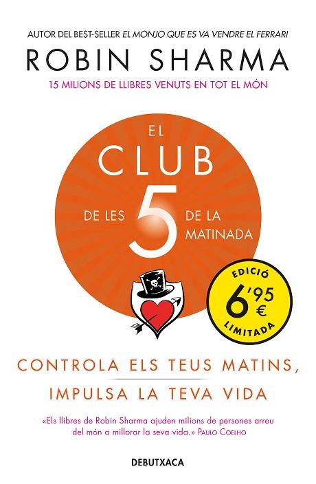 EL CLUB DE LES 5 DE LA MATINADA | 9788418132025 | SHARMA, ROBIN | Llibreria Online de Banyoles | Comprar llibres en català i castellà online