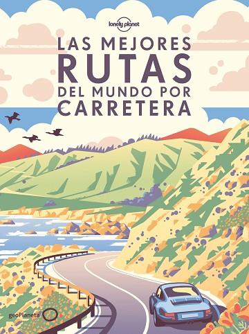 LAS MEJORES RUTAS DEL MUNDO POR CARRETERA (RÚSTICA) | 9788408275299 | AA. VV. | Llibreria Online de Banyoles | Comprar llibres en català i castellà online
