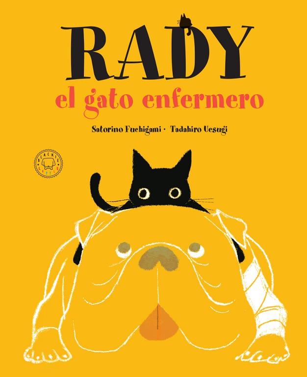 RADY, EL GATO ENFERMERO | 9788417552718 | SATORINO, FUCHIGAMI | Llibreria L'Altell - Llibreria Online de Banyoles | Comprar llibres en català i castellà online - Llibreria de Girona