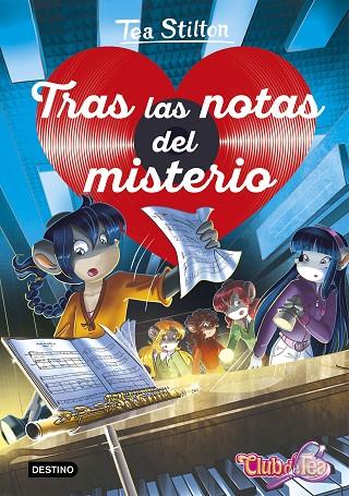 TRAS LAS NOTAS DEL MISTERIO | 9788408209652 | STILTON, TEA | Llibreria Online de Banyoles | Comprar llibres en català i castellà online