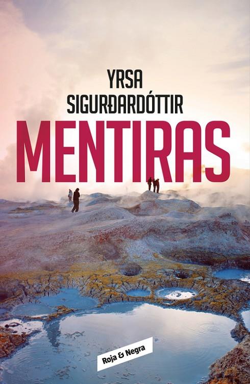 MENTIRAS | 9788416195947 | SIGURDARDOTTIR, YRSA | Llibreria Online de Banyoles | Comprar llibres en català i castellà online