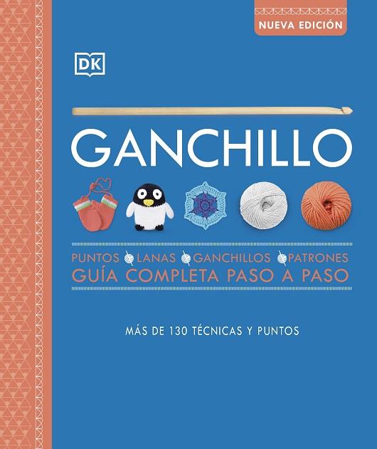 GANCHILLO NUEVA EDICIÓN | 9780241595121 | DK | Llibreria Online de Banyoles | Comprar llibres en català i castellà online