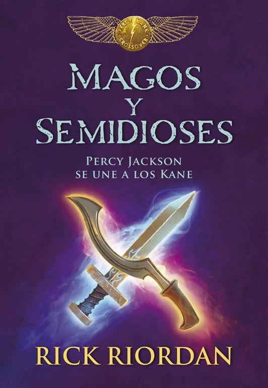 MAGOS Y SEMIDIOSES | 9788490437827 | RICK RIORDAN | Llibreria Online de Banyoles | Comprar llibres en català i castellà online