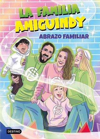 ABRAZO FAMILIAR | 9788408275411 | LA FAMILIA AMIGUINDY | Llibreria L'Altell - Llibreria Online de Banyoles | Comprar llibres en català i castellà online - Llibreria de Girona