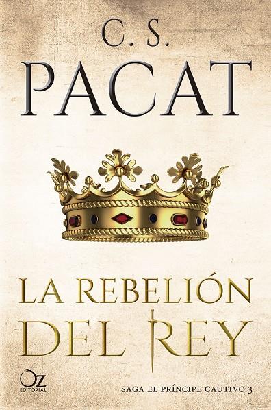 LA REBELIÓN DEL REY | 9788417525125 | PACAT, C. S. | Llibreria Online de Banyoles | Comprar llibres en català i castellà online