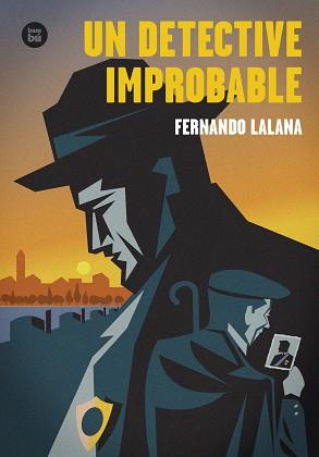 UN DETECTIVE IMPROBABLE | 9788483439494 | LALANA, FERNANDO | Llibreria Online de Banyoles | Comprar llibres en català i castellà online
