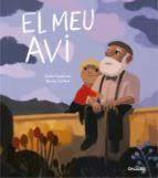 EL MEU AVI | 9788484706168 | CHAZERAND, ÉMILE | Llibreria Online de Banyoles | Comprar llibres en català i castellà online