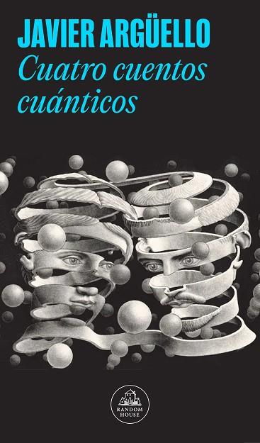 CUATRO CUENTOS CUÁNTICOS | 9788439743095 | ARGÜELLO, JAVIER | Llibreria Online de Banyoles | Comprar llibres en català i castellà online