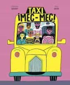 TAXI ¡MEC-MEC! | 9788418690037 | GÉHIN, ÉLISA | Llibreria Online de Banyoles | Comprar llibres en català i castellà online