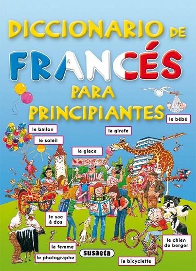 DICCIONARIO DE FRANCÉS PARA PRINCIPIANTES | 9788430563548 | AAVV | Llibreria Online de Banyoles | Comprar llibres en català i castellà online