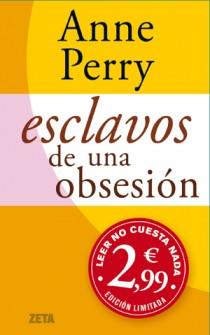 ESCLAVOS DE UNA OBSESION | 9788498725506 | PERY, ANNE | Llibreria Online de Banyoles | Comprar llibres en català i castellà online