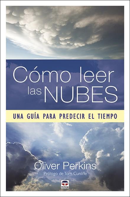 CÓMO LEER LAS NUBES | 9788416676859 | PERKINS, OLIVIER | Llibreria Online de Banyoles | Comprar llibres en català i castellà online