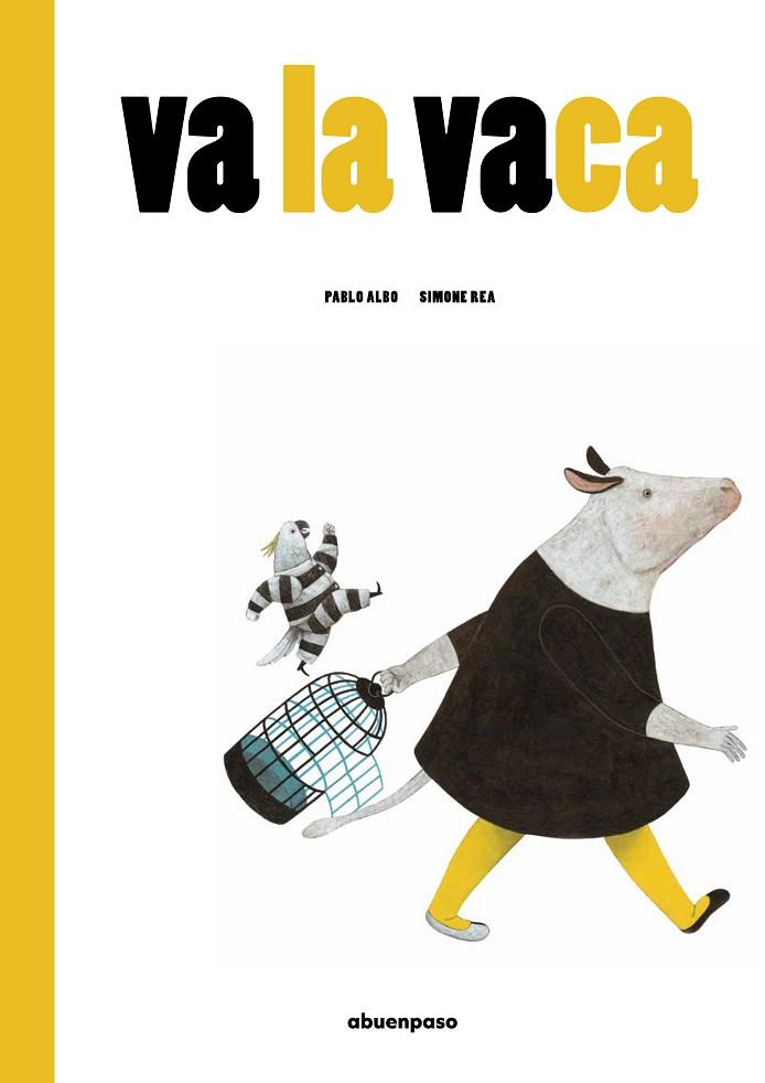 VA LA VACA | 9788417555566 | PÉREZ ANTON, PABLO | Llibreria Online de Banyoles | Comprar llibres en català i castellà online