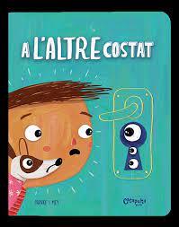A L'ALTRE COSTAT - CAT | 9789876379182 | IVANKE I MEY | Llibreria Online de Banyoles | Comprar llibres en català i castellà online