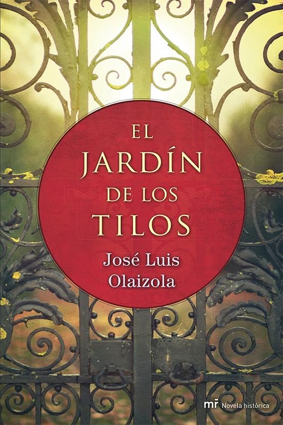 JARDÍN DE LOS TILOS, EL | 9788427039698 | OLAIZOLA, JOSÉ LUIS | Llibreria Online de Banyoles | Comprar llibres en català i castellà online