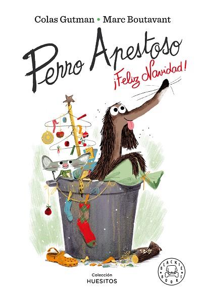 PERRO APESTOSO, ¡FELIZ NAVIDAD! | 9788418187360 | GUTMAN, COLAS | Llibreria Online de Banyoles | Comprar llibres en català i castellà online