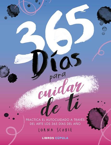 365 DÍAS PARA CUIDAR DE TI | 9788448033095 | SCOBIE, LORNA | Llibreria Online de Banyoles | Comprar llibres en català i castellà online