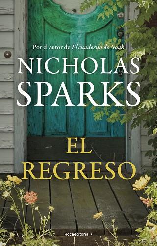EL REGRESO | 9788418417542 | SPARKS, NICHOLAS | Llibreria Online de Banyoles | Comprar llibres en català i castellà online