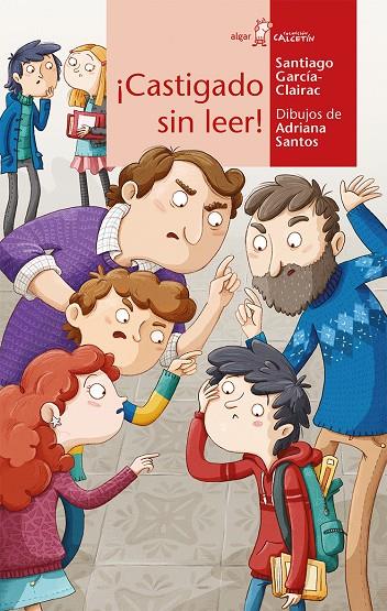 ¡CASTIGADO SIN LEER! | 9788491421276 | GARCÍA-CLAIRAC, SANTIAGO | Llibreria Online de Banyoles | Comprar llibres en català i castellà online