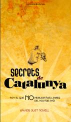 SECRETS DE CATALUNYA | 9788497914574 | SUST NOVELL, XAVIER | Llibreria Online de Banyoles | Comprar llibres en català i castellà online