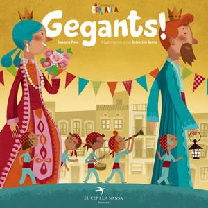 GEGANTS! | 9788494470868 | PEIX CRUZ, SUSANA | Llibreria Online de Banyoles | Comprar llibres en català i castellà online