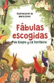 FABULAS ESCOGIDAS DE ESOPO Y LA FONTAINE | 9788412812336 | ESOPO/LA FONTAINE | Llibreria Online de Banyoles | Comprar llibres en català i castellà online