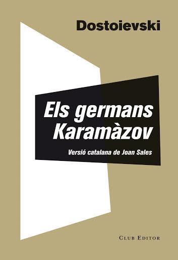 GERMANS KARAMÀZOV, ELS | 9788473291835 | DOSTOIEVSKI, FIÓDOR | Llibreria Online de Banyoles | Comprar llibres en català i castellà online