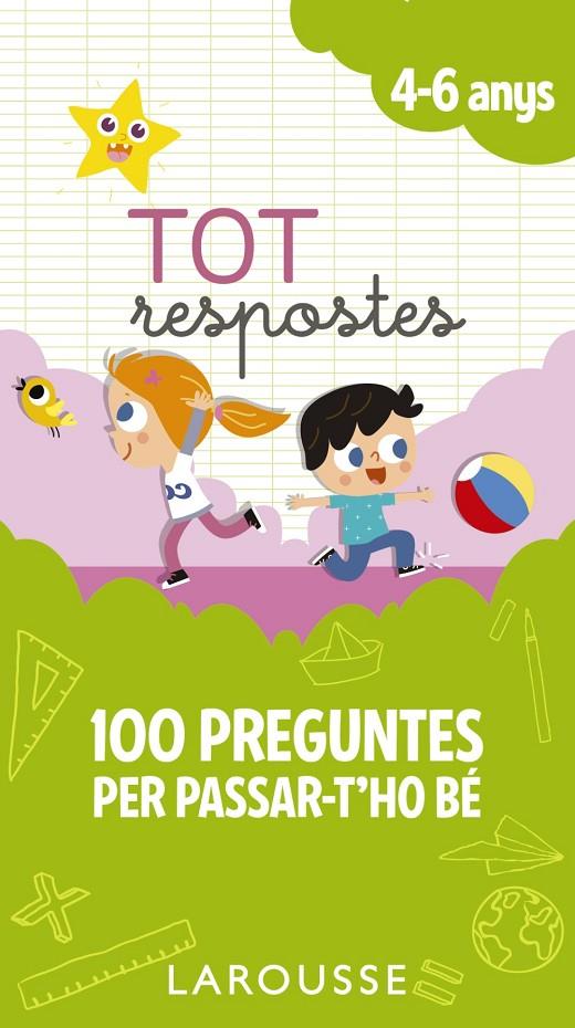TOT RESPOSTES.100 PREGUNTES PER PASSAR-T'HO BÉ | 9788417273835 | LAROUSSE EDITORIAL | Llibreria Online de Banyoles | Comprar llibres en català i castellà online