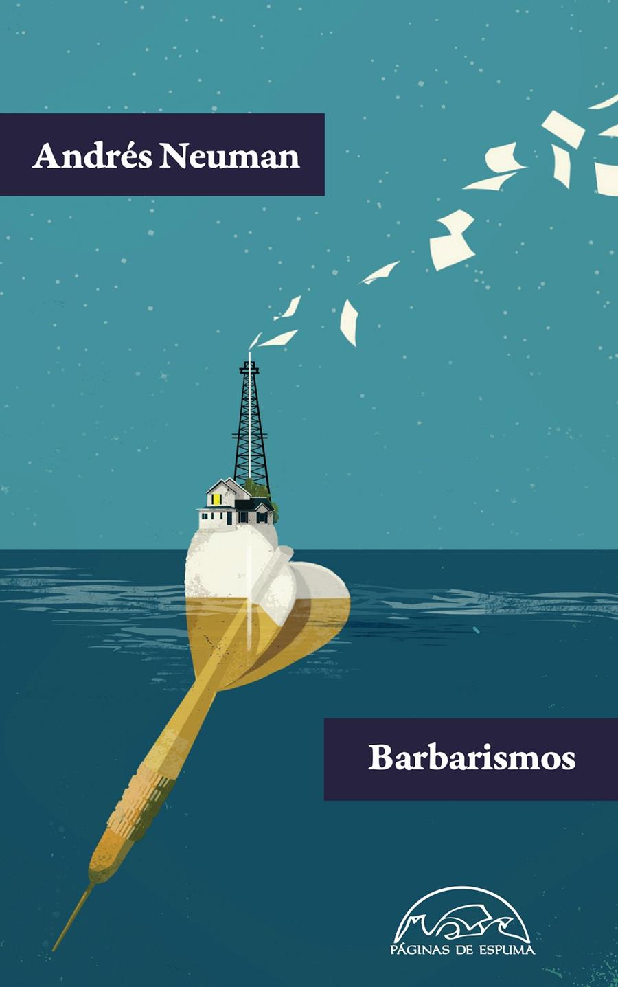 BARBARISMOS | 9788483932001 | NEUMAN, ANDRÉS | Llibreria Online de Banyoles | Comprar llibres en català i castellà online