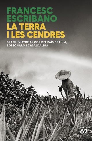 LA TERRA I LES CENDRES | 9788429781458 | ESCRIBANO, FRANCESC | Llibreria Online de Banyoles | Comprar llibres en català i castellà online