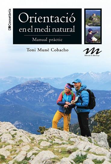 ORIENTACIÓ EN EL MEDI NATURAL | 9788413560892 | MUNÉ COBACHO, TONI | Llibreria Online de Banyoles | Comprar llibres en català i castellà online