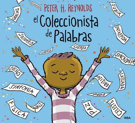 EL COLECCIONISTA DE PALABRAS | 9788427214989 | REYNOLDS , PETER H. | Llibreria Online de Banyoles | Comprar llibres en català i castellà online