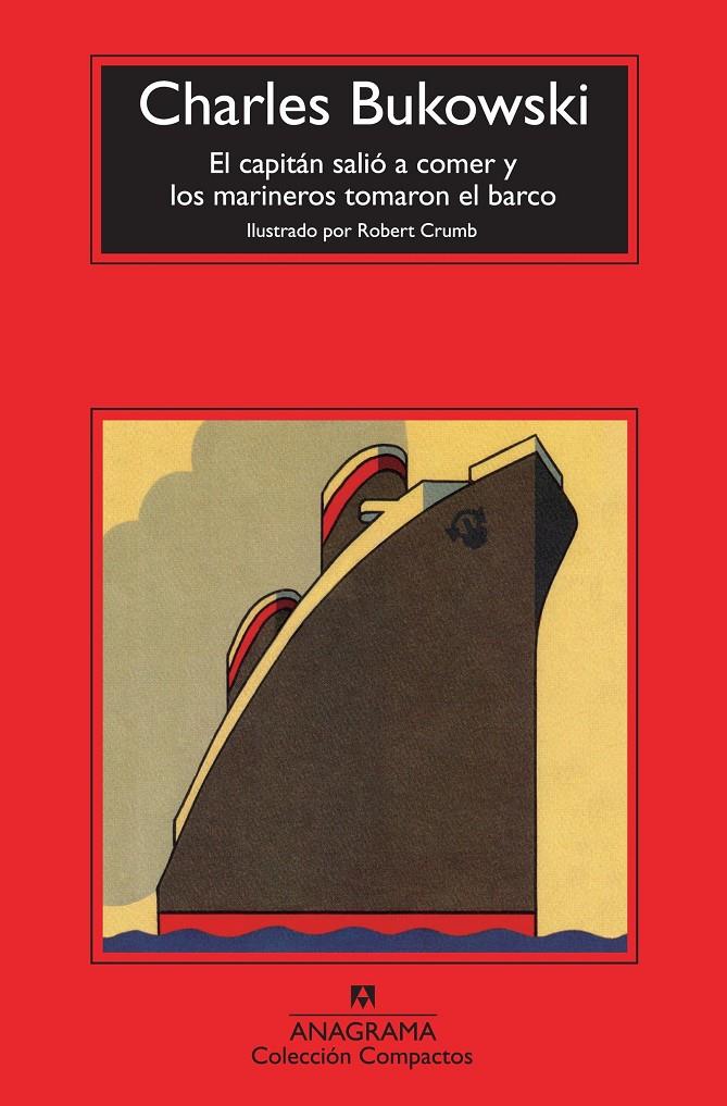 CAPITAN SALIO A COMER Y LOS MARINEROS TOMARON EL BARCO, EL | 9788433976789 | BUKOWSKI, CHARLES | Llibreria Online de Banyoles | Comprar llibres en català i castellà online
