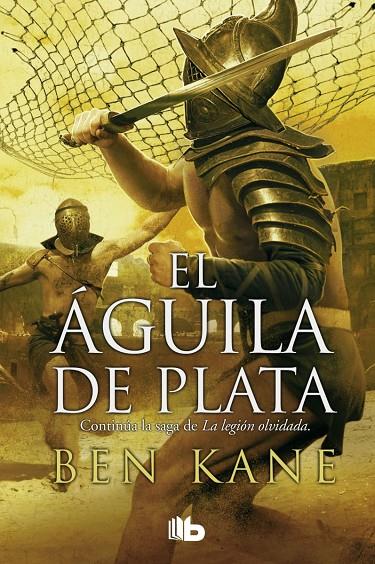 ÁGUILA DE PLATA, EL | 9788490702499 | KANE, BEN | Llibreria Online de Banyoles | Comprar llibres en català i castellà online
