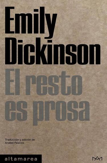 EL RESTO ES PROSA | 9788419583192 | DICKINSON, EMILY | Llibreria Online de Banyoles | Comprar llibres en català i castellà online