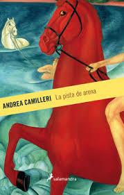 LA PISTA DE ARENA | 9788498388107 | CAMILLERI, ANDREA | Llibreria Online de Banyoles | Comprar llibres en català i castellà online