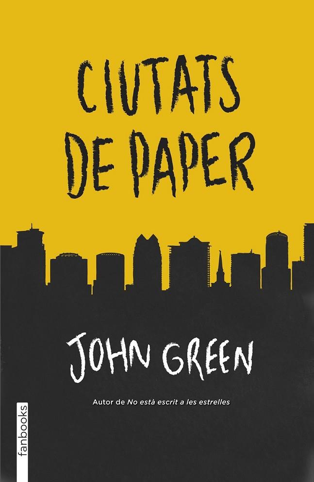 CIUTATS DE PAPER | 9788415745723 | JOHN GREEN | Llibreria Online de Banyoles | Comprar llibres en català i castellà online