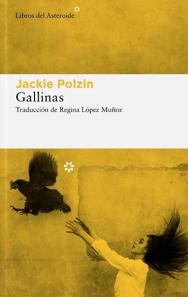 GALLINAS | 9788417977979 | POLZIN, JACKIE | Llibreria Online de Banyoles | Comprar llibres en català i castellà online